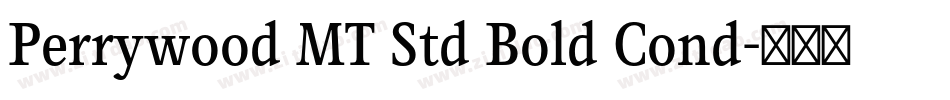 Perrywood MT Std Bold Cond字体转换